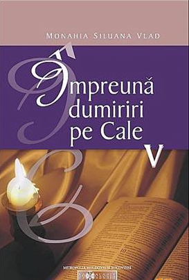 Impreuna dumiriri pe cale. Volumul V