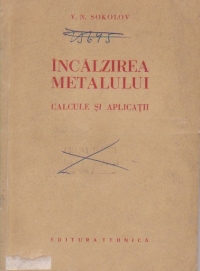 Incalzirea metalului. Calcule si aplicatii