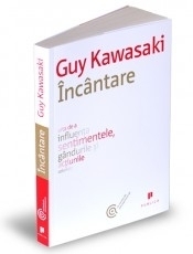 Incantare - Arta de a influenta sentimentele, gandurile si actiunile celorlalti