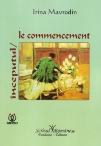 Inceputul / Le commencement