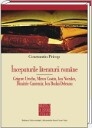 Inceputurile literaturii romane. Grigore Ureche, Miron Costin, Ion Neculce, Dimitrie Cantemir, Ion Budai-Deleanu