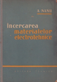 Incercarea materialelor electrotehnice