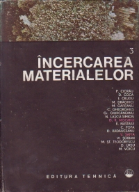 Incercarea materialelor, Volumul al III-lea - Controlul nedistructiv al metalelor