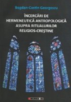 Incercari hermeneutica antropologica asupra ritualurilor