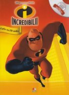 Incredibilii - Carte cu CD audio