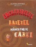 INCREDIBILUL BAIETEL MANCATOR DE CARTI