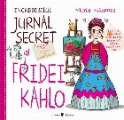 Incredibilul jurnal secret al Fridei Kahlo