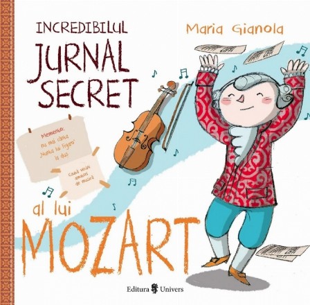 Incredibilul jurnal secret al lui Mozart