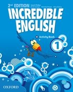 Incredible English 1 Activity Book (Second Edition)