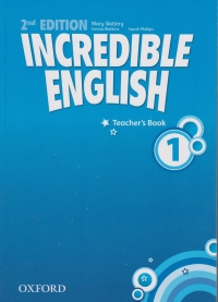 Incredible English Level 1 Teachers Book (Second Edition)