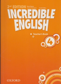 Incredible English Level 4 Teachers Book (Second Edition)