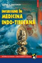 Incursiune medicina indo tibetana