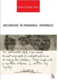 Incursiuni in femininul interbelic