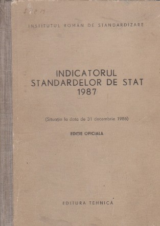 Indicatorul standardelor de stat 1987 (Situatia la data de 31 decembrie 1986)