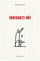 Indignati-va!