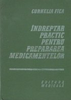 Indreptar practic pentru prepararea medicamentelor