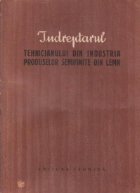 Indreptarul tehnicianului din industria produselor semifinite din lemn