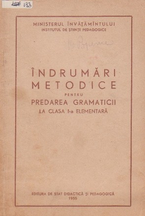 Indrumari metodice pentru predarea gramaticii la clasa I-a elementara