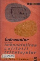 Indrumator pentru imbunatatirea calitatii tricotajelor