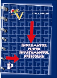 Indrumator pentru invatamantul prescolar (grupa pregatitoare)