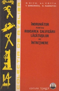 Indrumator pentru ridicarea calificarii lacatusilor de intretinere