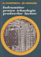 Indrumator pentru tehnologia produselor lactate