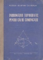 Indrumator topografic pentru cai comunicatie