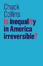 Inequality America Irreversible