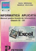 Informatica aplicata - Manual pentru liceele de informatica, Clasele XI-XII