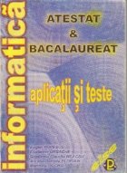 Informatica Atestat Bacalaureat: Aplicatii teste