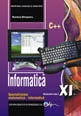 Informatica C++. Manual pentru clasa a XI-a (specializarea matematica - informatica)