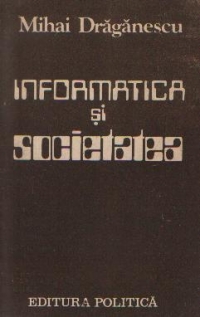 Informatica si societatea