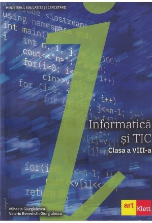 Informatica si TIC, clasa a VIII-a