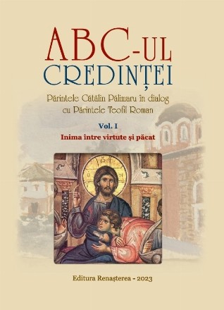 Inima între virtute şi păcat - Vol. 1 (Set of:ABC-ul credinţeiVol. 1)