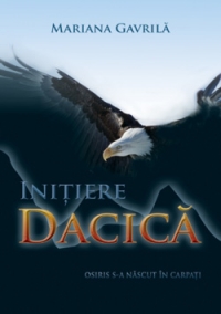 Initiere Dacica - Osiris s-a nascut in Carpati