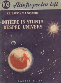 Initiere in stiinta despre Univers