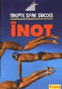 Inot - Trepte spre succes