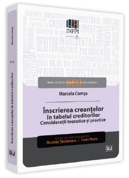 Inscrierea creantelor in tabelul creditorilor. Consideratii teoretice si practice