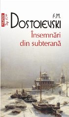 Insemnari din subterana (editie buzunar)