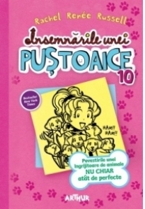 Insemnarile unei pustoaice 10. Povestirile unei ingrijitoare de animale nu chiar atat de perfecte