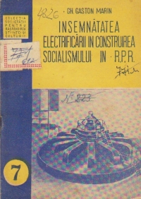 Insemnatatea electrificarii in construirea socialismului in R.P.R.