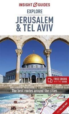 Insight Guides Explore Jerusalem & Tel Aviv (Travel Guide wi