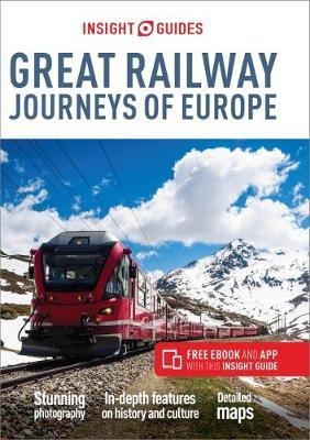 Insight Guides Great Railway Journeys of Europe (Travel Guid