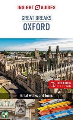 Insight Guides Great Breaks Oxford (Travel Guide with Free e