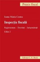 Inspectia fiscala Reglementare Doctrina Jurisprudenta