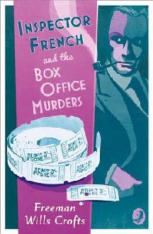 Inspector French and the Box Office Murders