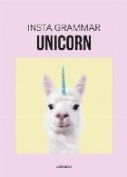 Insta Grammar: Unicorn