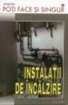 Instalatii incalzire