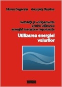 Instalatii si echipamente pentru utilizarea energiei mecanice nepoluante. Utilizarea energiei valurilor