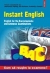 Instant English. English for the Baccalaureate and Entrance Examinations